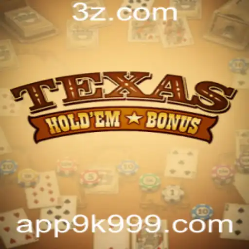 Explorando o Texas Hold'em Bonus: O Que Você Precisa Saber
